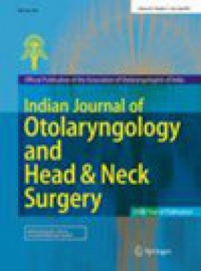 Indian Journal Of Otolaryngology And Head & Neck Surgery雜志